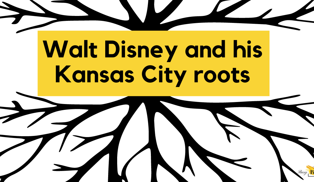 Walt Disney and his Kansas City roots